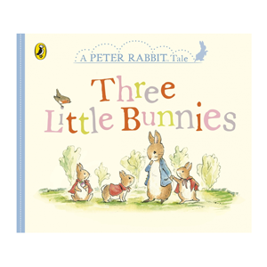 PETER RABBIT Tales Three Little Bunnies