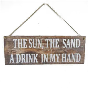 VOODOO Wall Sign The Sun The Sand & A Drink in my Hand