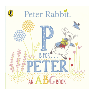 PETER RABBIT P Is For Peter Book
