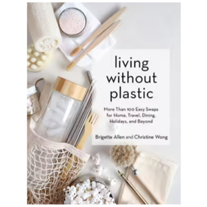 PUBLISHERS Living Without Plastic Book